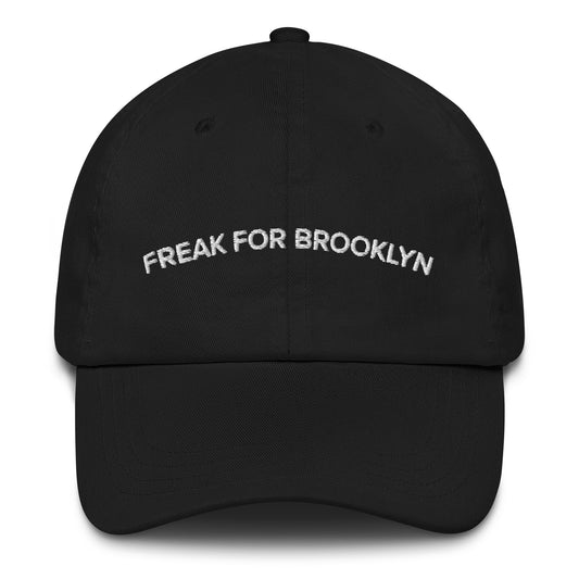 Freak For Brooklyn Hat